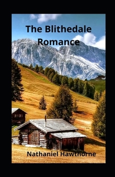 The Blithedale Romance illustrated
