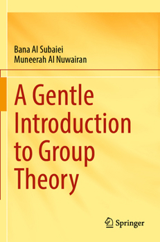Paperback A Gentle Introduction to Group Theory Book