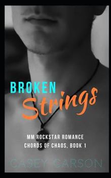 Paperback Broken Strings: MM Rockstar Romance Book