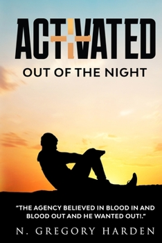 Paperback Activated: Out of the Night Book