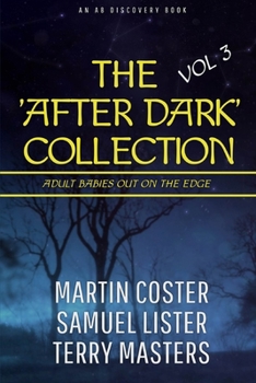 Paperback The After Dark Collection - Volume 3: An ABDL/Diaper collection Book