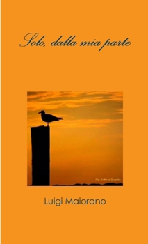 Paperback Solo, dalla mia parte [Italian] Book