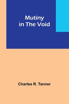 Paperback Mutiny in the Void Book