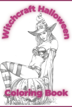 Paperback Witchcraft Halloween Coloring Book [Large Print] Book