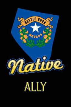 Paperback Nevada Native Ally: College Ruled Composition Book