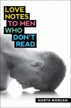 Paperback Love Notes to Men Who Don't Read Book