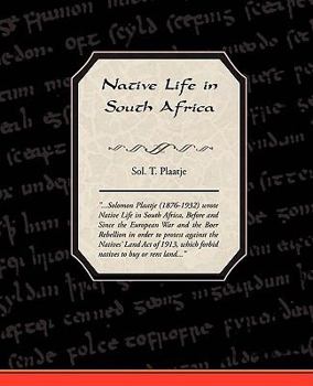 Paperback Native Life in South Africa Book