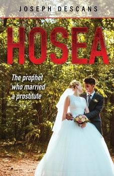 Paperback Hosea: The prophet who married a prostitute Book