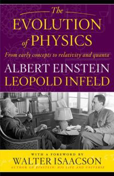 Hardcover The Evolution of Physics: From Early Concepts to Relativity and Quanta Book