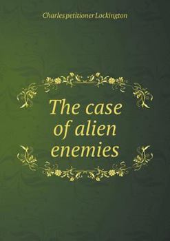 Paperback The case of alien enemies Book