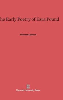 Hardcover The Early Poetry of Ezra Pound Book