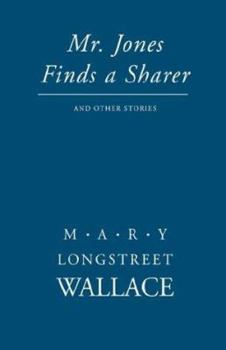 Hardcover Mr. Jones Finds a Sharer Book