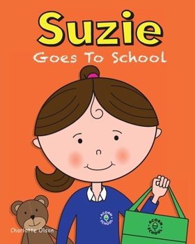 Paperback Suzie Goes to School Book