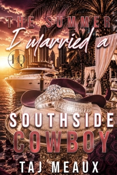 Paperback The Summer I Married A Southside Cowboy Book