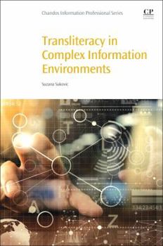 Paperback Transliteracy in Complex Information Environments Book