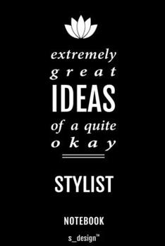 Notebook for Stylists / Stylist: awesome handy Note Book [120 blank lined ruled pages]