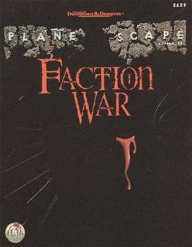 Faction War (AD&D/Planescape Adventure) - Book  of the Advanced Dungeons & Dragons: Planescape RPG