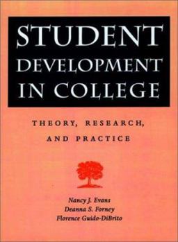 Student Development in College: Theory, Research, and Practice