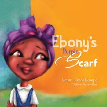 Paperback Ebony's Purple Scarf Book