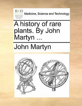 Paperback A History of Rare Plants. by John Martyn ... Book