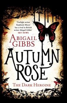 Paperback Autumn Rose: A Dark Heroine Romance Book