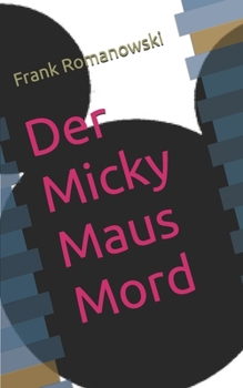 Paperback Der Micky Maus Mord [German] Book