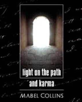 Paperback Light on the Path and Karma Book