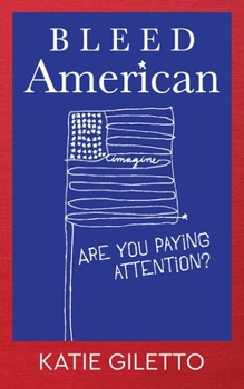 Paperback Bleed American: Are You Paying Attention? Book