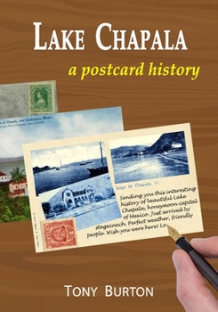 Paperback Lake Chapala: A postcard history Book