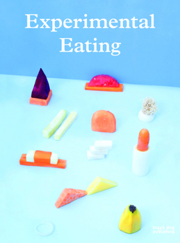 Paperback Experimental Eating Book