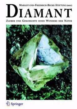 Paperback Diamant: Zauber Und Geschichte Eines Wunders Der Natur [German] Book