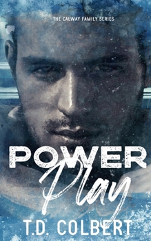 Power Play: An Age-Gap, Brother's Best Friend Hockey Romance