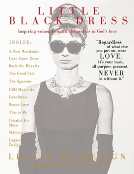 Paperback Little Black Dress Magazine: Legacy by Design Book