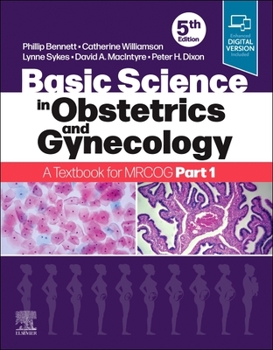 Paperback Basic Science in Obstetrics and Gynaecology: A Textbook for Mrcog Part 1 Book