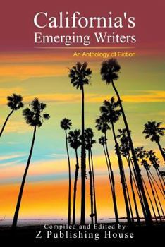 Paperback California's Emerging Writers: An Anthology of Fiction Book