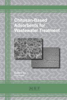 Paperback Chitosan-Based Adsorbents for Wastewater Treatment Book