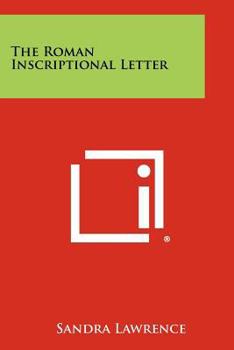 Paperback The Roman Inscriptional Letter Book