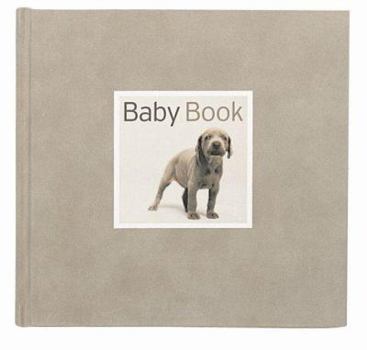 Hardcover Wegman Baby Book [With Envelope and Pocket] Book