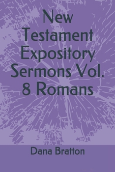 Paperback New Testament Expository Sermons Vol. 8 Romans Book