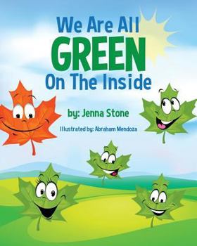 Paperback We Are All Green on the Inside Book