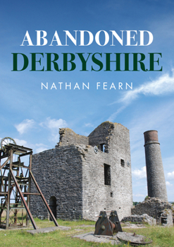 Paperback Abandoned Derbyshire Book