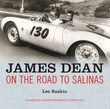 Paperback James Dean: On the Road to Salinas Book