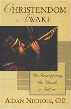 Paperback Christendom Awake: On Re-Energizing the Church in Culture Book