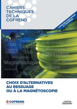 Paperback Choix d'alternatives au ressuage ou à la magnétoscopie [French] Book