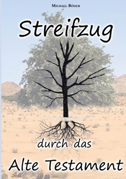 Paperback Streifzug durch das Alte Testament [German] Book