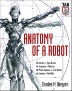 Paperback Anatomy of a Robot Book