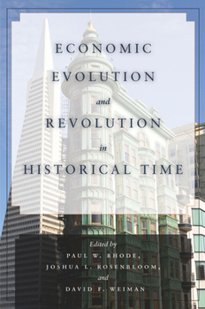 Hardcover Economic Evolution and Revolution in Historical Time Book