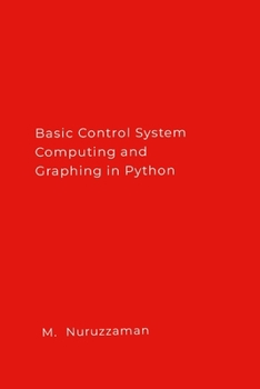 Paperback Basic Control System Computing and Graphing in Python Book