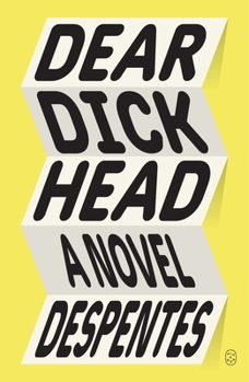 Paperback Dear Dickhead Book