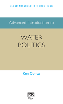 Paperback Advanced Introduction to Water Politics Book